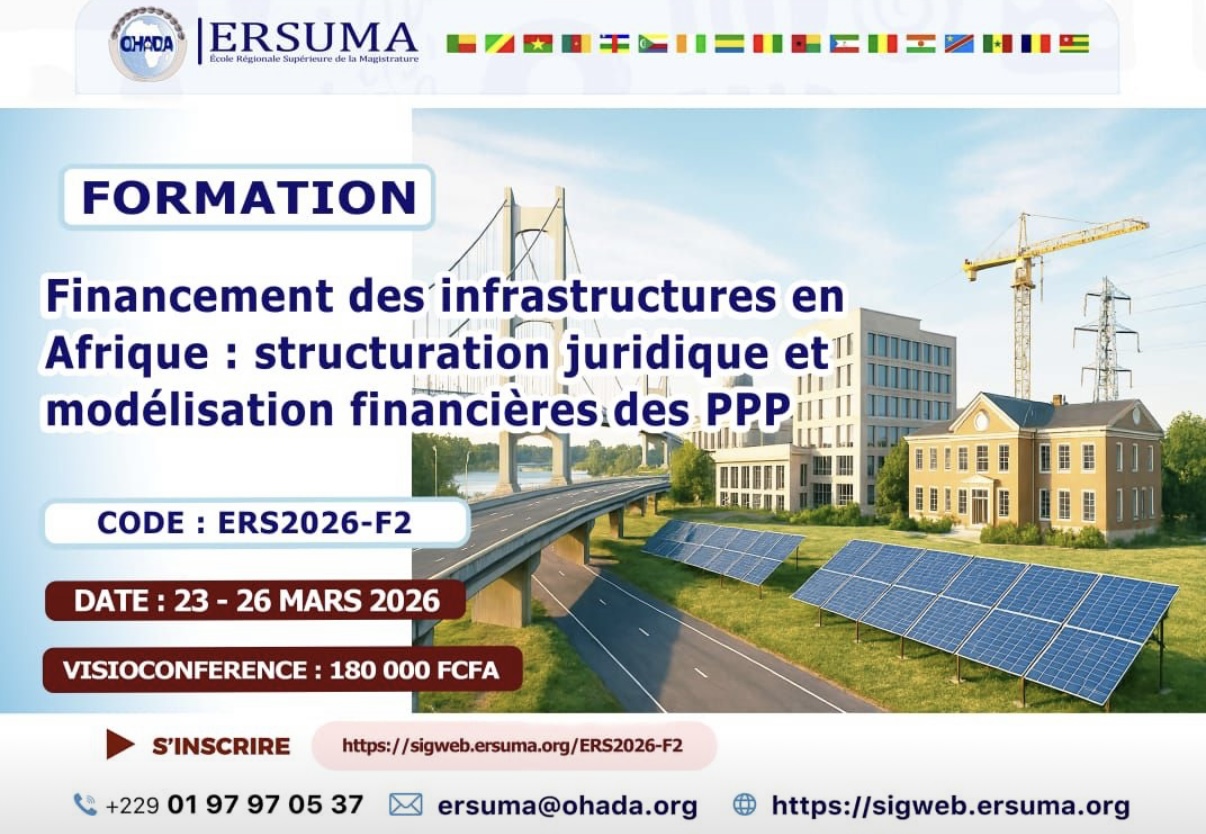 Financer les infrastructures africaines necessite plus que des capitaux une maitrise du droit et des mecanismes financiers est essentielle.