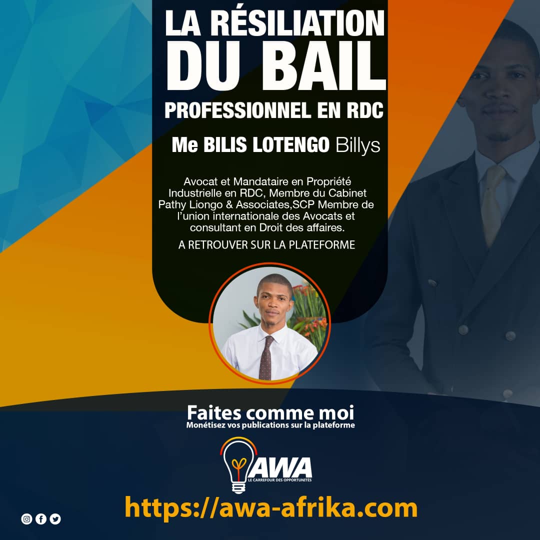 LA RESILIATION DU BAIL PROFESSIONNEL EN RDC