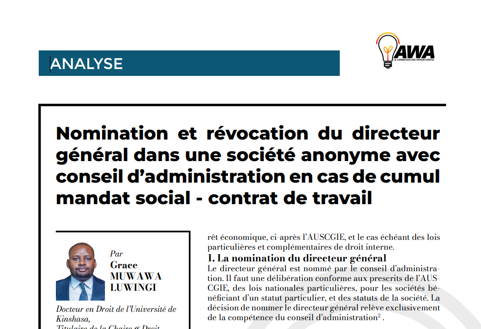 Nomination et révocation du directeur général dans une société anonyme avec conseil d’administration en cas de cumul mandat social - contrat de travail
